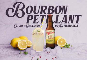 Bourbon pétillant citron gingembre d’Arthabaska